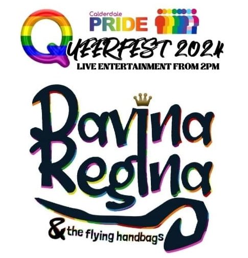 Calderdale Pride and Queerfest logos sit above the artistic colour-accented text "Davina Regina & the flying handbags"